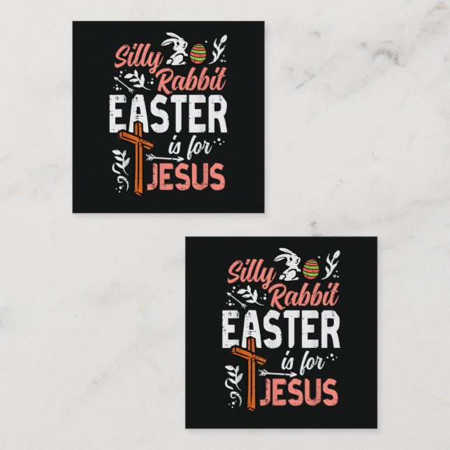 Christian Silly Rabbit Easter for Jesus Card (Front/Back)