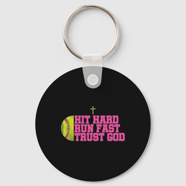 Christian Softll, Hit Hard Run Fast Trust God, Sof Key Ring (Front)