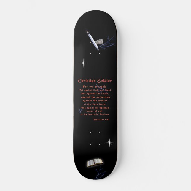 Christian Soldiers Skateboard (Front)