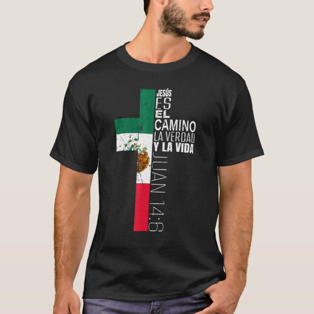 Christian Spanish Jesus Religious Bible Verse Mexi T-Shirt (Front)