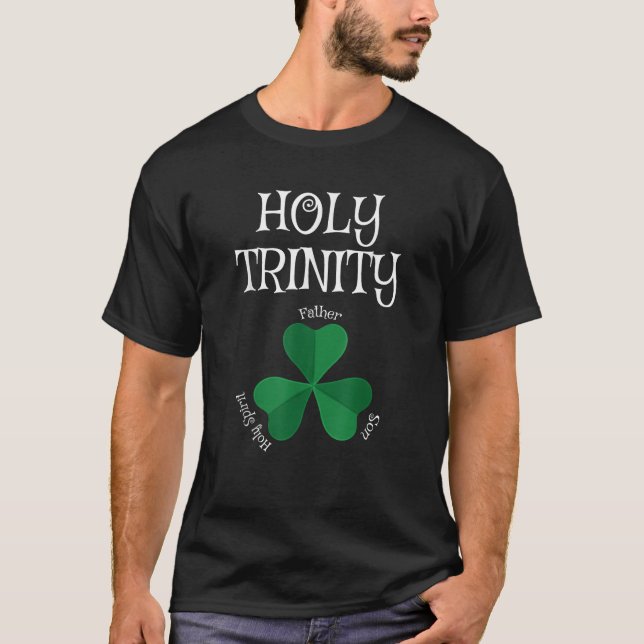 Christian St Patricks Day Shamrock Holy Trinity T-Shirt (Front)
