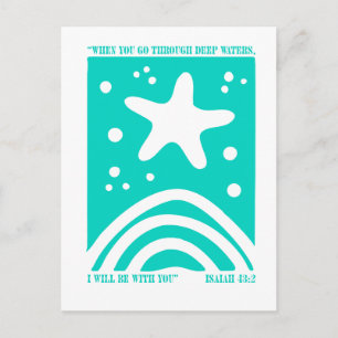 Christian Starfish Design When You Go Through Deep Postcard