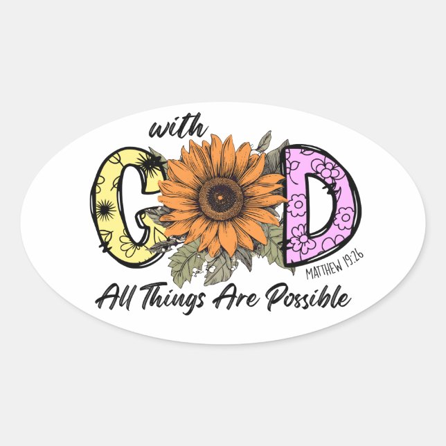 Christian stickers, with God all things are  Oval Sticker (Front)