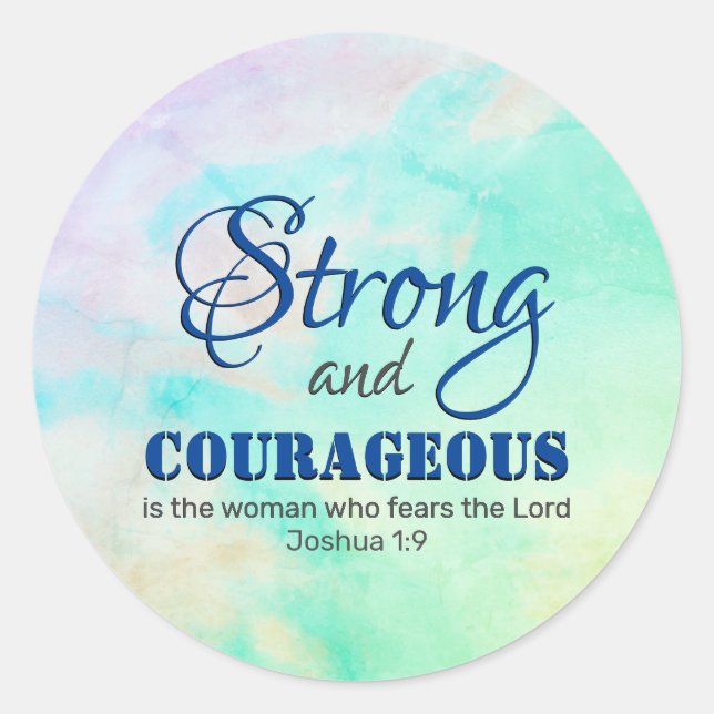 Christian STRONG AND COURAGEOUS Woman AQUA Classic Round Sticker (Front)