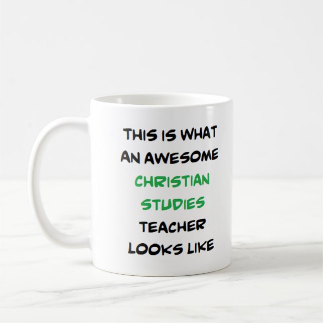 christian studies teacher, awesome coffee mug (Left)