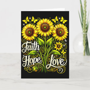 Christian Sunflower Faith Hope Love Card
