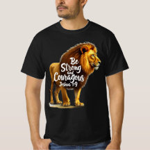 Christian T-Shirt | Be Strong and Courageous