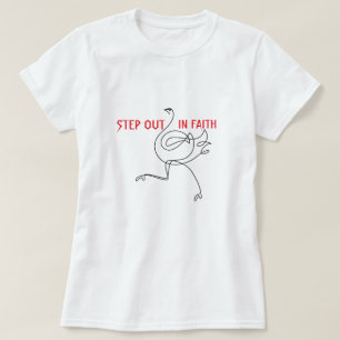 Christian T-Shirt Step Out in Faith