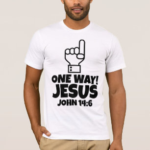 CHRISTIAN T-SHIRTS ONE WAY JESUS T-SHIRT