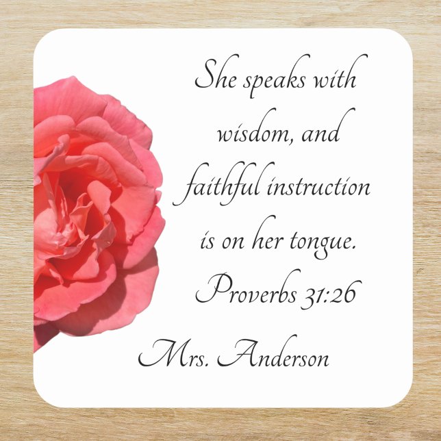 Christian Teacher Appreciation Proverbs 31:26 Rose Square Sticker (Creator Uploaded)
