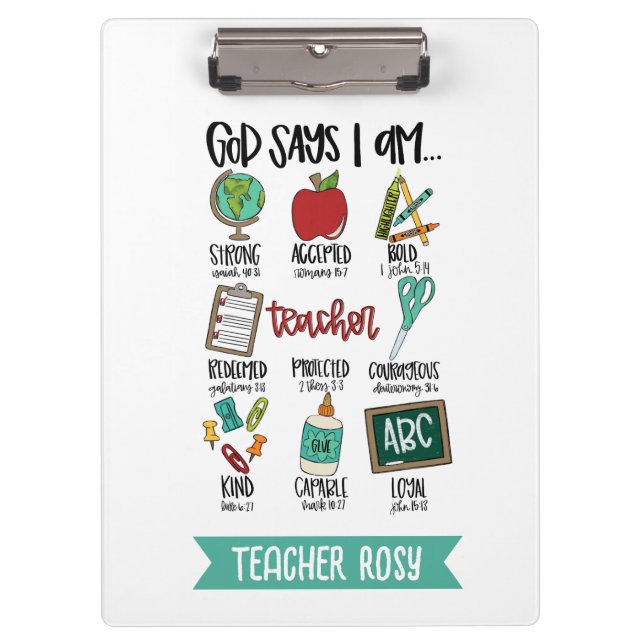 Christian Teacher Clipboards God Says I Am (Front)