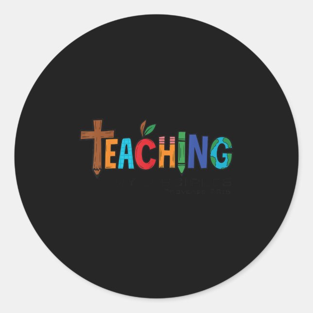 Christian Teacher Teaching Tiny Disciples Faith Me Classic Round Sticker (Front)
