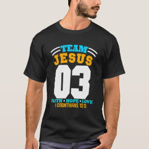 Christian Team Jesus 03 Faith Hope Love Christmas T-Shirt