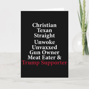 Christian Texan Straight Unwoke Gun Owner Trump (o Card