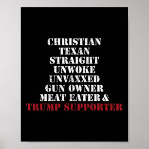 Christian Texan Straight Unwoke Gun Owner Trump Poster