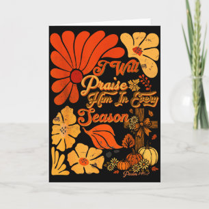 Christian Thanksgiving Pumpkin Praise Him In Every Card