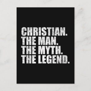 Christian The Man The Myth The Legend Postcard