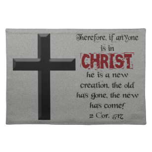 Christian...Therefore if anyone is in Christ Placemat