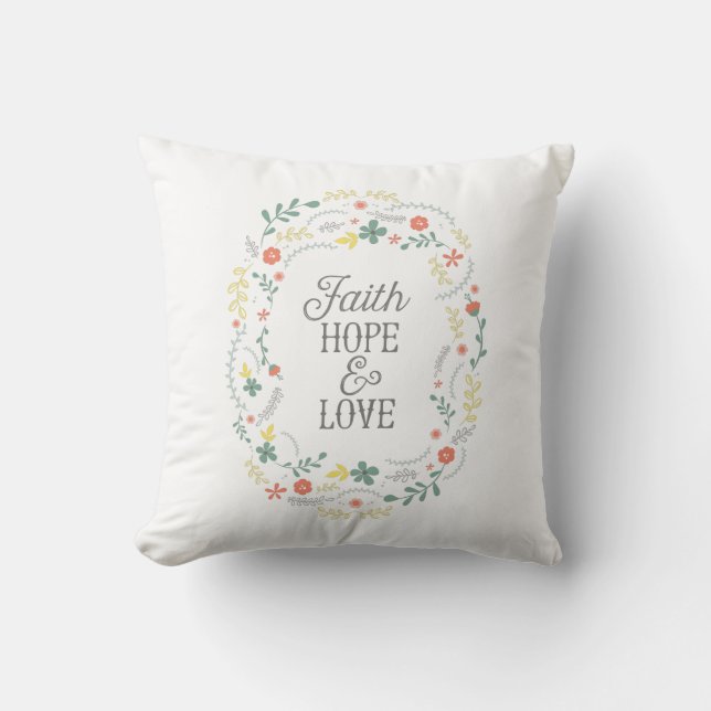 Christian Throw Pillow Quote Faith Hope Love Bible (Front)