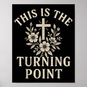 Christian Turning Int Cross Floral Faith Design Poster
