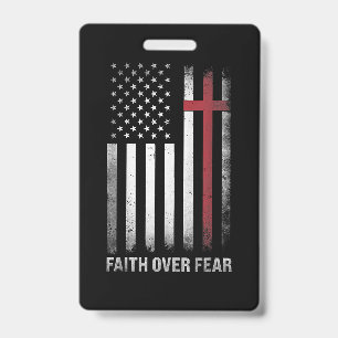 Christian US USA Flag American Christ Faith Over F ID Badge