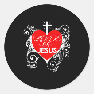Christian Valentine -love Like Jesus Trendy Heart Classic Round Sticker