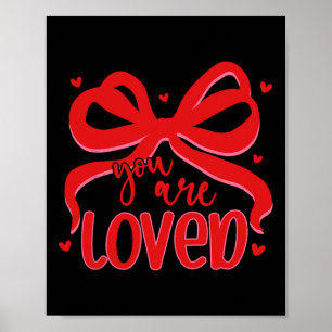 Christian Valentine Loved Coquette Bow Bible Verse Poster