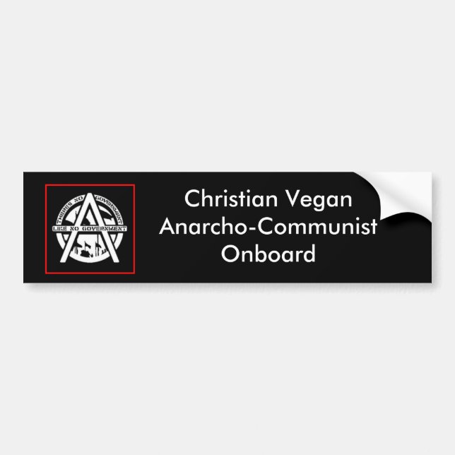 Christian Vegan Anarcho-Communist On Board Bumper Sticker (Front)
