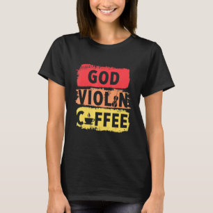 Christian Violinist Church Worship Violin Player 1 T-Shirt