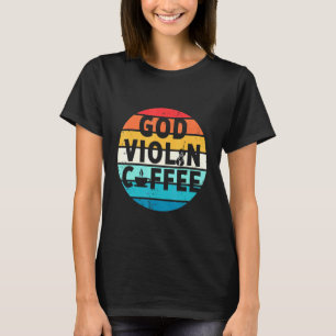 Christian Violinist Church Worship Violin Player 1 T-Shirt