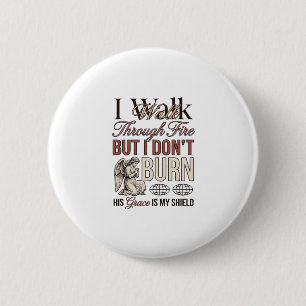 Christian Walk Through Fire Vintage 6 Cm Round Badge