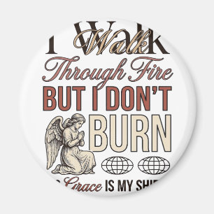 Christian Walk Through Fire Vintage Magnet