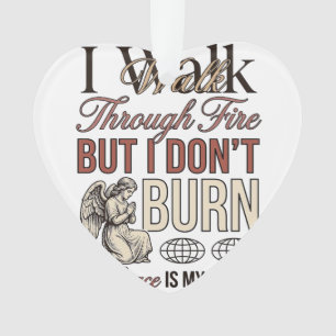 Christian Walk Through Fire Vintage Ornament