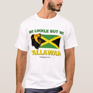 Christian WI LIKKLE BUT WI TALLAWAH  T-Shirt