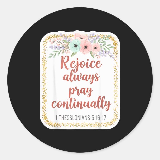 Christian Woman Bible Verse Rejoice Always Pray Co Classic Round Sticker (Front)