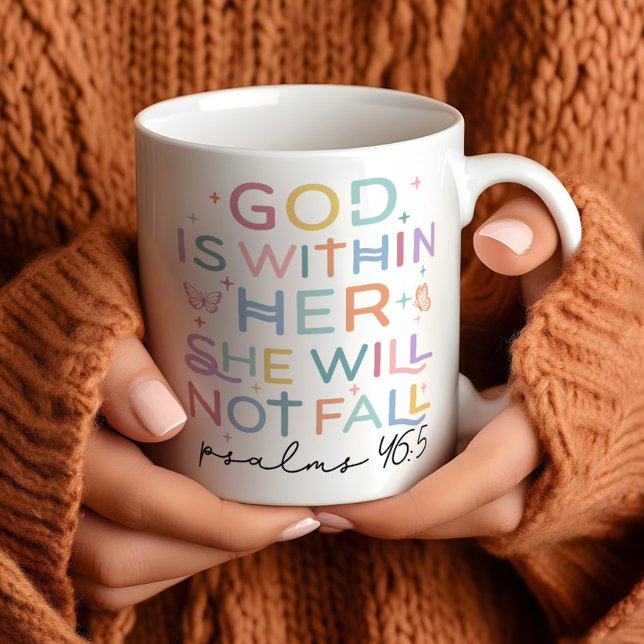 Christian Woman “God Is Within Her” Psalms 46:5 Coffee Mug (Creator Uploaded)
