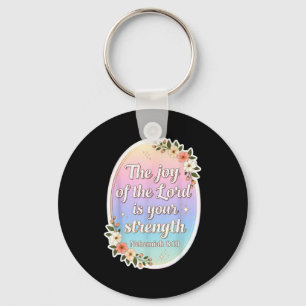 Christian Woman Verse The Joy Of The Lord Is Your  Key Ring