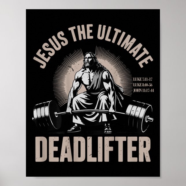 Christian Workout Gym Jesus The Deadlifter On Back Poster (Front)