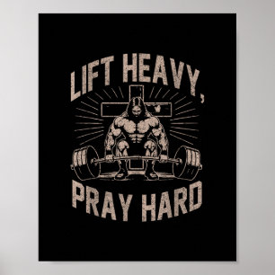 Christian Workout Lift Heavy Pray Hard Jesus Gym F Poster