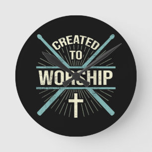 Christian Worship Band Created To Worship Drummer Round Clock