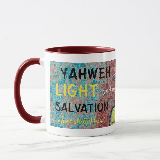 Christian Yahweh is my Light and my Salvation Mug (Left)