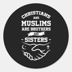 Christians And Muslims Brothers Religion Islam Gif Classic Round Sticker