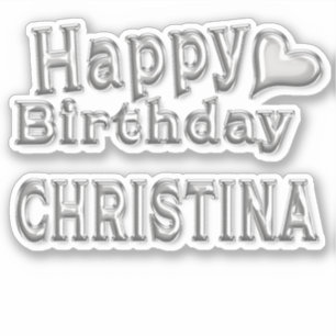 Christina Happy Birthday silver Sticker