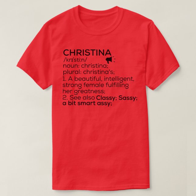 Christina Name Definition Christina Female Name T-Shirt (Design Front)
