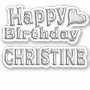 Christine Happy Birthday silver Sticker