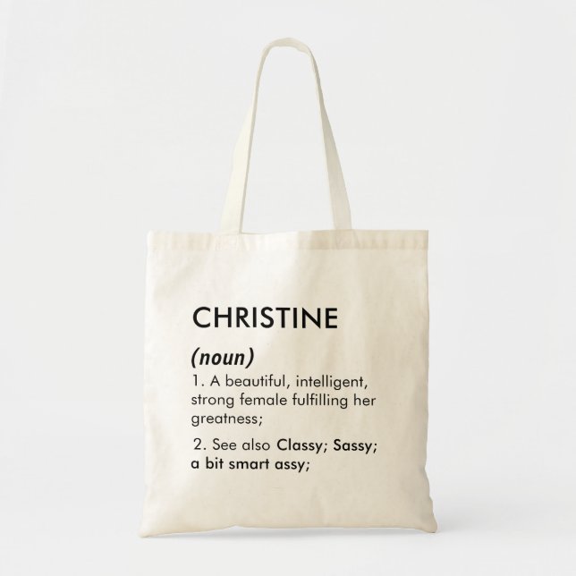Christine name, Editable name, Custom name Tote Bag (Front)