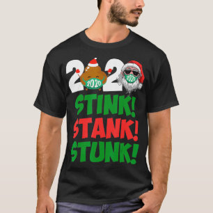 Christmas 2020 Stink Stank Stunk Family Matching T-Shirt
