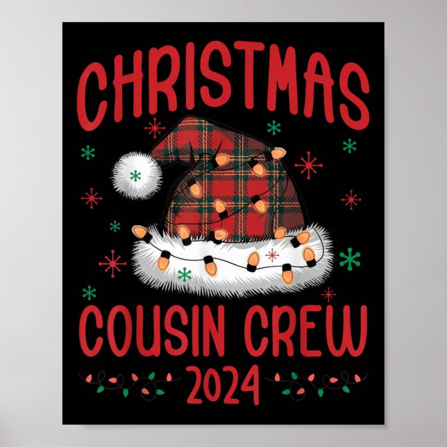 Christmas 2024 Cousin Crew Xmas Lights Santa Hat P Poster (Front)