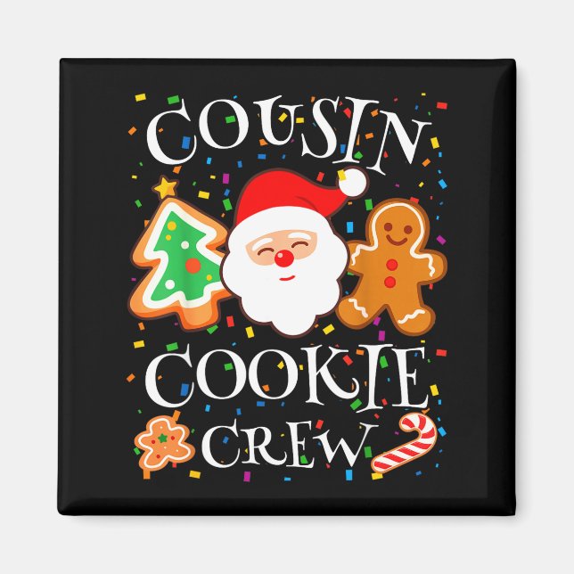 Christmas 2025 Cousin Cookie Baking Crew Squad Fam Magnet (Front)