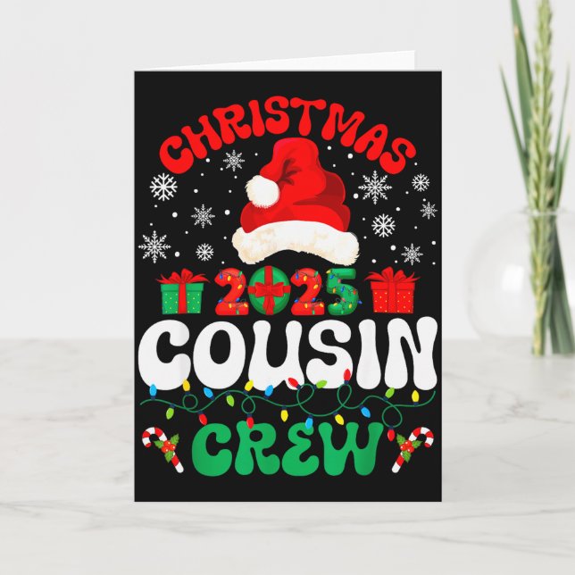 Christmas 2025 Cousin Crew Xmas Funny Matching Fam Card (Front)